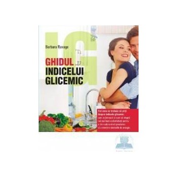 Ghidul indicelui glicemic - Barbara Ravage 973-571-802-2