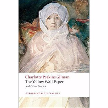The Yellow Wall-Paper and Other Stories, Paperback