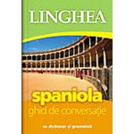 Spaniola. Ghid de conversatie. Editia a II-a