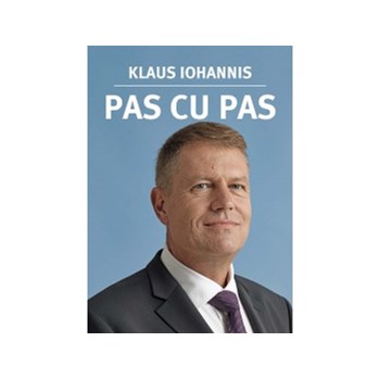 Pas cu pas - Klaus Iohannis