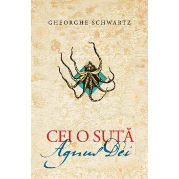 Cei o sută. Agnus Dei (Mielul Domnului)