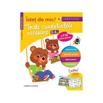 Toate cunoştinţele necesare (3-4 ani). Pregătirea preşcolarului. Isteţ de mic! (autocolante)