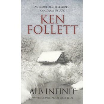 Alb infinit - Ken Follett