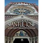 Catedrala Sfantul Iosif, Bucuresti