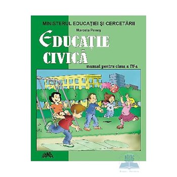 Manual educatie civica clasa 4 - Marcela Penes